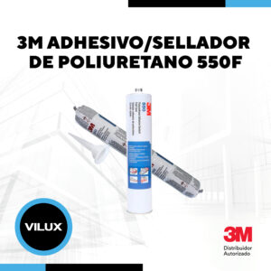 Adhesivo Sellador de Poliuretano 550F 3M